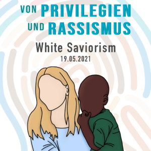 📚✌️ Von Privilegien und Rassismus: White Saviorism ✌️📚